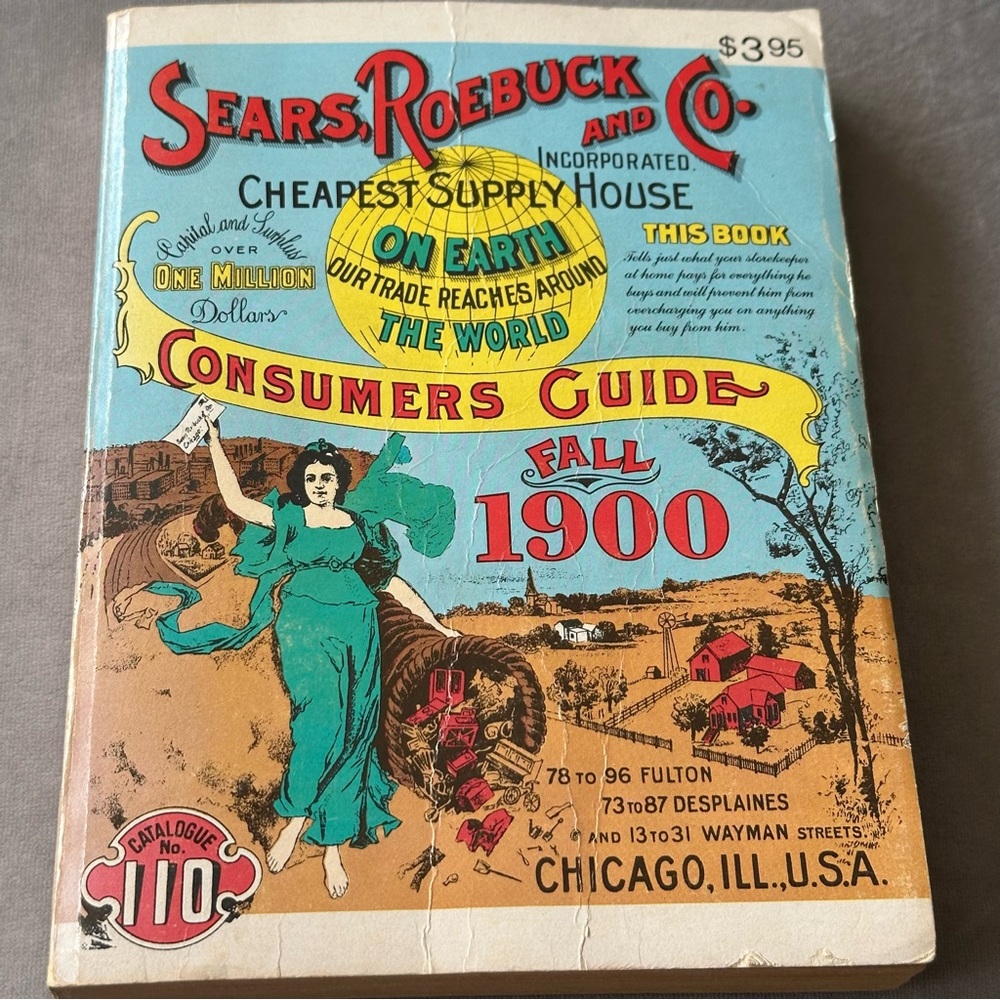Sears Roebuck and Co. 1900 Consumer's Guide Reproduction Paperback 1970